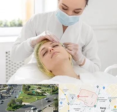 کلینیک زیبایی در شاهین ویلا کرج