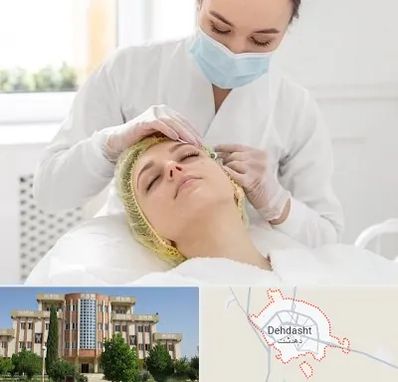 کلینیک زیبایی در دهدشت