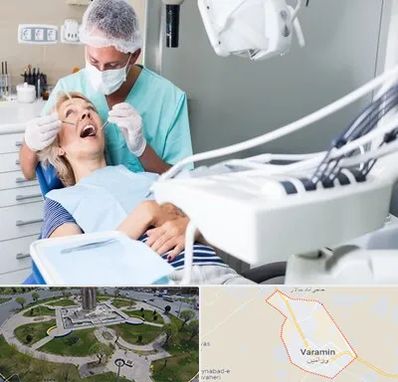 جراح دندانپزشک در ورامین