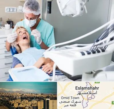 جراح دندانپزشک در اسلامشهر