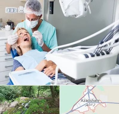 جراح دندانپزشک در آزادشهر