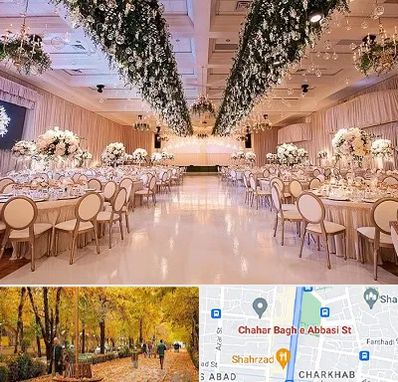 تالار عروسی در چهارباغ اصفهان