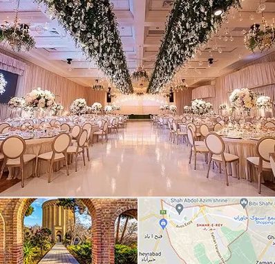 تالار عروسی در شهر ری