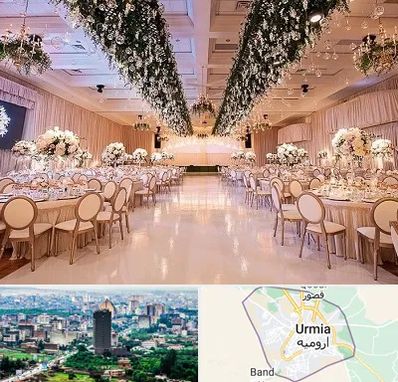 تالار عروسی در ارومیه