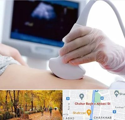 سونوگرافی در چهارباغ اصفهان