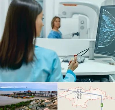 ماموگرافی در بندر ترکمن