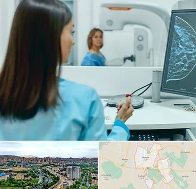 ماموگرافی در شهریار