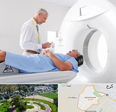 سی تی اسکن در مهرشهر کرج 