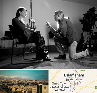 آموزشگاه بازیگری در اسلامشهر