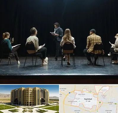 آموزشگاه بازیگری تئاتر در نجف آباد