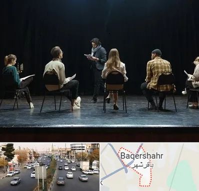 آموزشگاه بازیگری تئاتر در باقرشهر