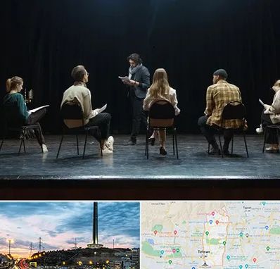 آموزشگاه بازیگری تئاتر در منطقه 2 تهران