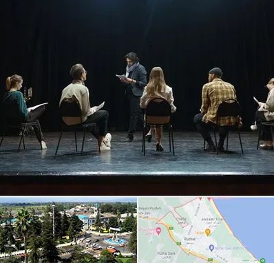 آموزشگاه بازیگری تئاتر در رودسر