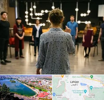 آموزشگاه بازیگری صدا و سیما در لاهیجان