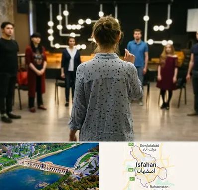 آموزشگاه بازیگری صدا و سیما در اصفهان