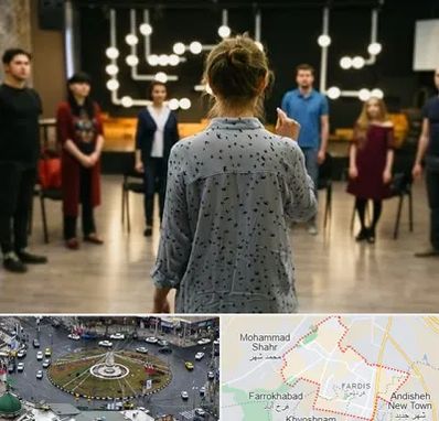 آموزشگاه بازیگری صدا و سیما در فردیس کرج 