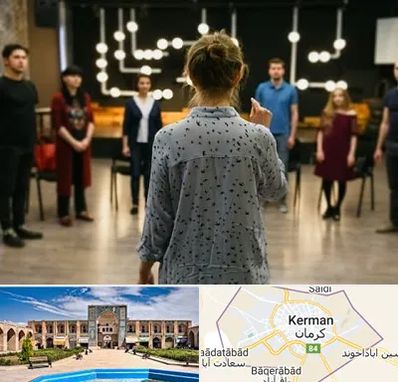 آموزشگاه بازیگری صدا و سیما در کرمان