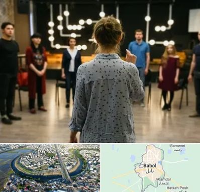 آموزشگاه بازیگری صدا و سیما در بابل