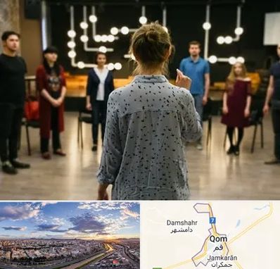 آموزشگاه بازیگری صدا و سیما در قم