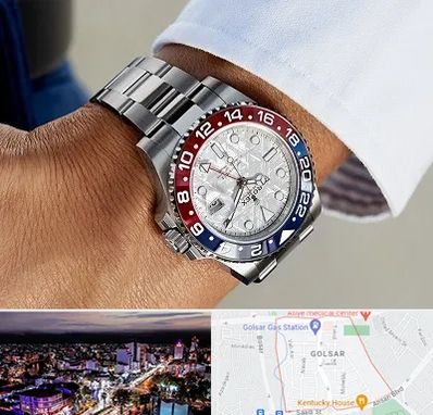 فروشگاه ساعت رولکس در گلسار رشت 