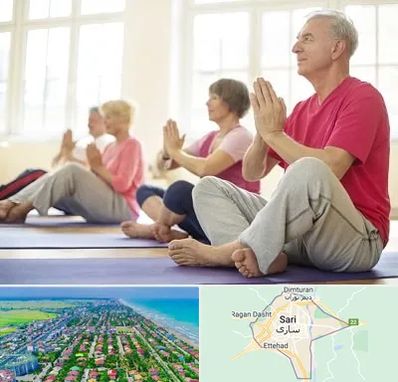 کلاس یوگا سالمندان در ساری