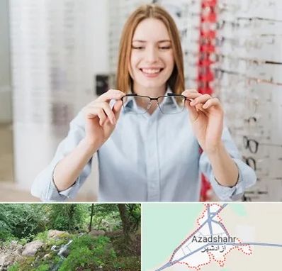 فروشگاه عینک در آزادشهر
