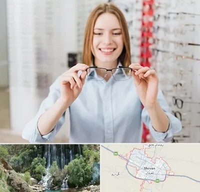 فروشگاه عینک در شیروان