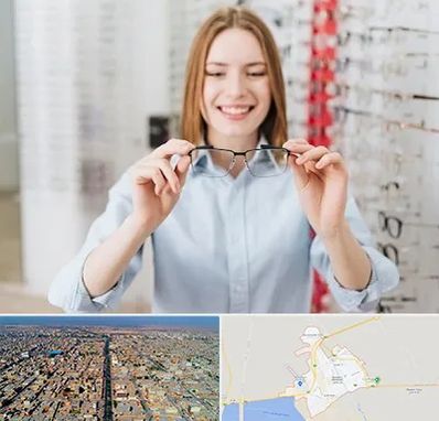 فروشگاه عینک در بندر ماهشهر