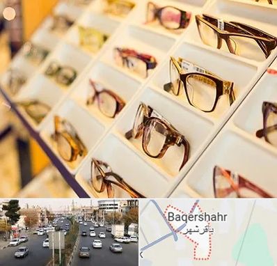 فروشگاه عینک طبی در باقرشهر