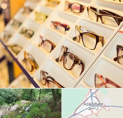 فروشگاه عینک طبی در آزادشهر