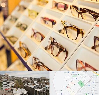 فروشگاه عینک طبی در شمیران نو