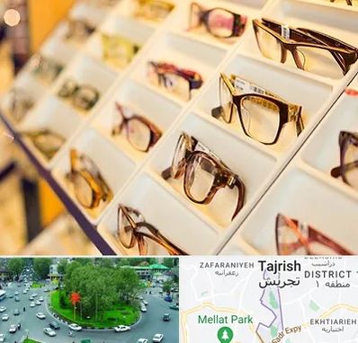 فروشگاه عینک طبی در تجریش 