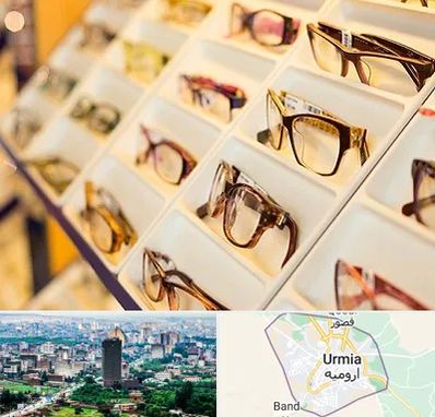 فروشگاه عینک طبی در ارومیه