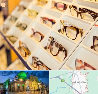 فروشگاه عینک طبی در آستانه اشرفیه