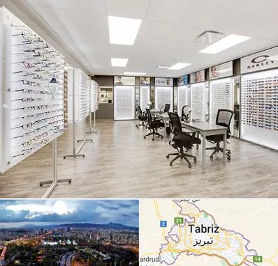 فروشگاه شیشه عینک در تبریز