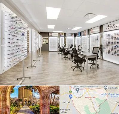 فروشگاه شیشه عینک در شهر ری