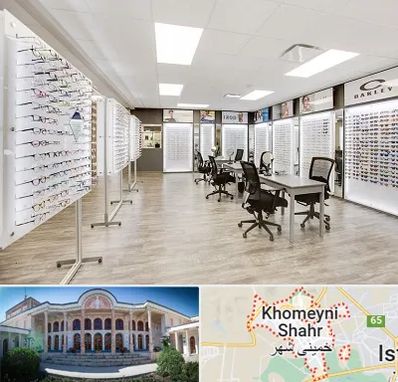 فروشگاه شیشه عینک در خمینی شهر