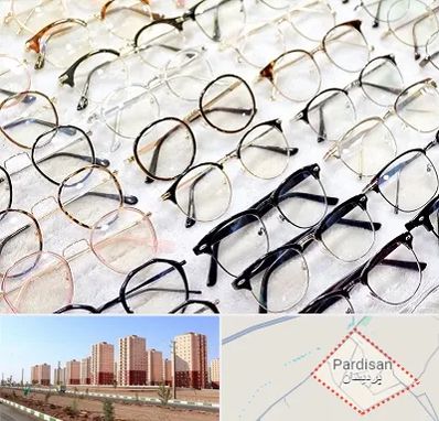 فروشگاه فریم عینک در پردیسان قم