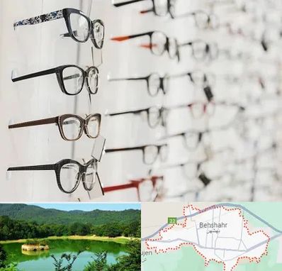 فروشگاه عینک مطالعه در بهشهر