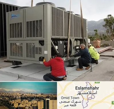 سرویس چیلر در اسلامشهر
