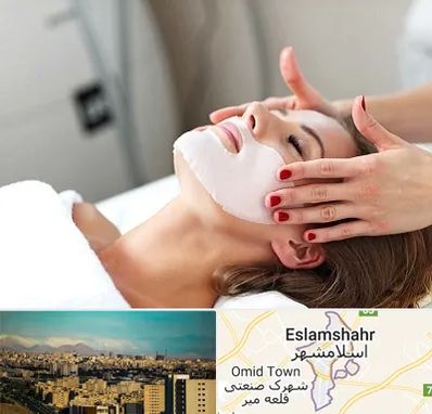 فیشیال صورت در اسلامشهر