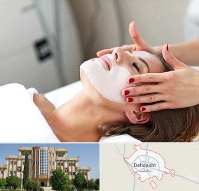 فیشیال صورت در دهدشت