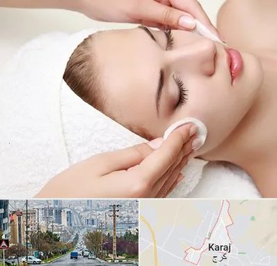 پاکسازی صورت در گوهردشت کرج 