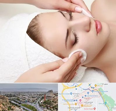 پاکسازی صورت در معالی آباد شیراز