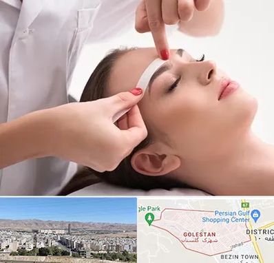 اپیلاسیون در شهرک گلستان شیراز