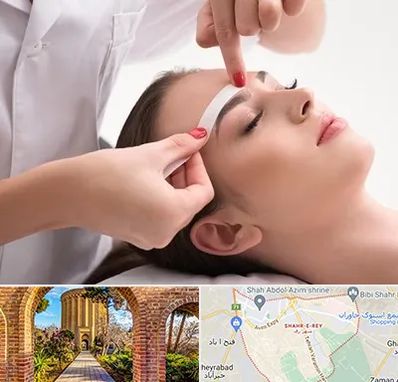 اپیلاسیون در شهر ری