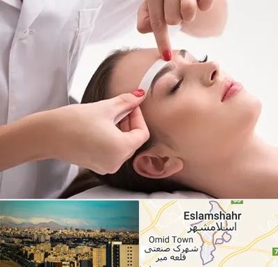 اپیلاسیون در اسلامشهر