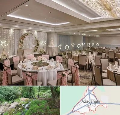 هتل برای عروسی در آزادشهر