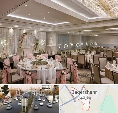 هتل برای عروسی در باقرشهر