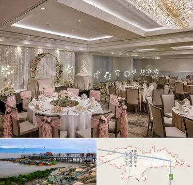 هتل برای عروسی در بندر ترکمن